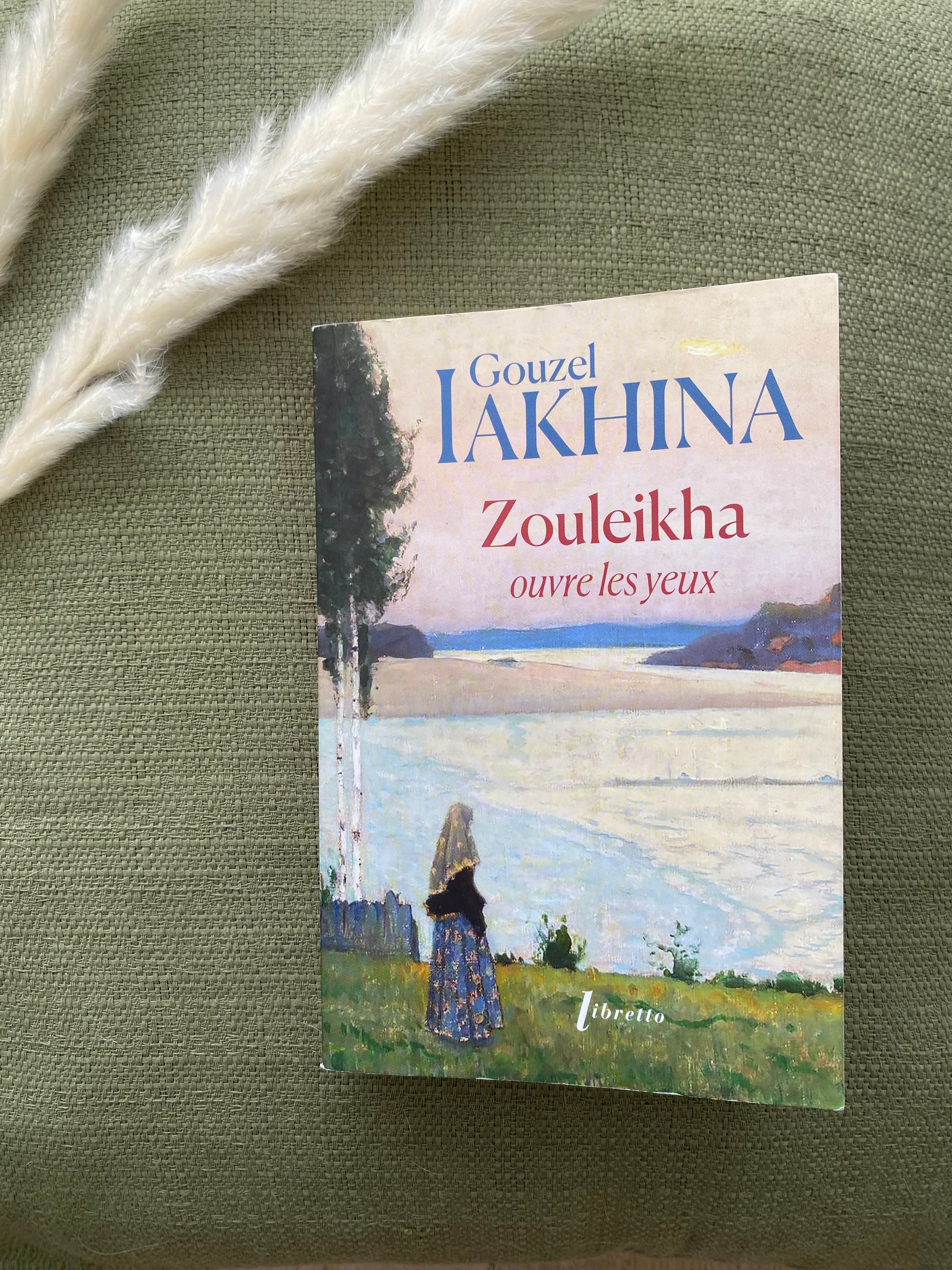 Avis lecture: Zouleikha ouvre les yeux